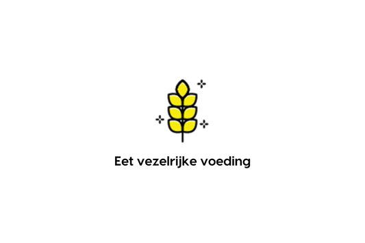 Eet vezelrijke voeding